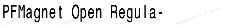 PFMagnet Open Regula字体转换